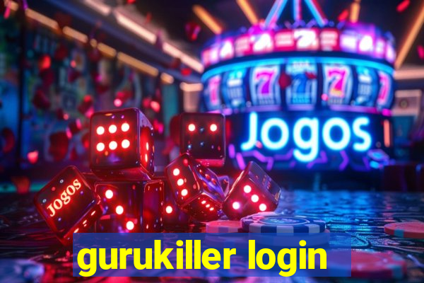 gurukiller login